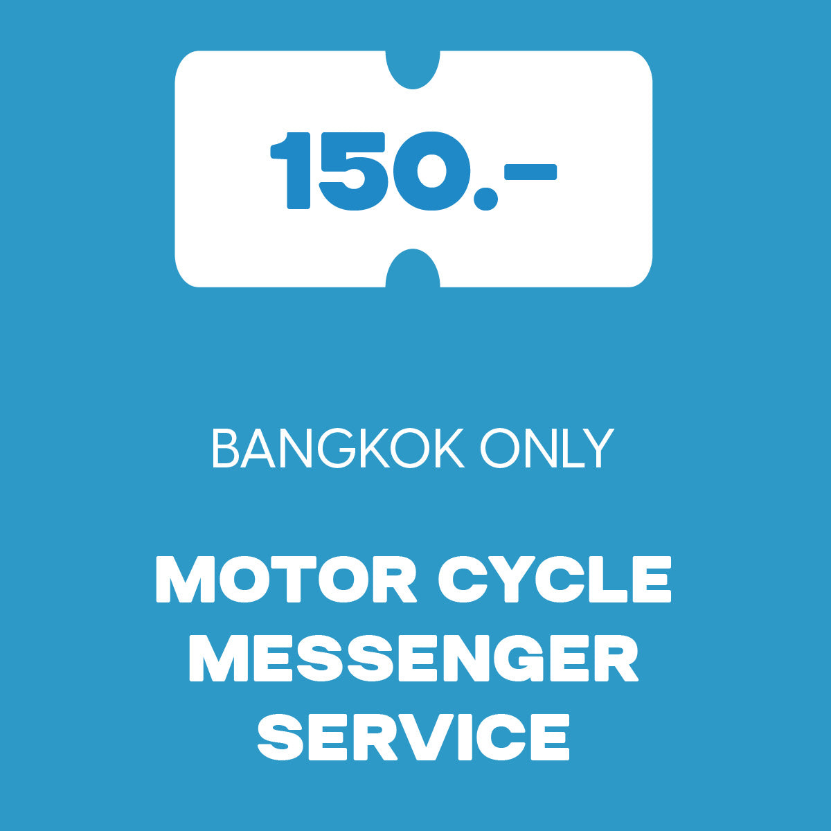 Express Motorbike Messenger : Bangkok Only