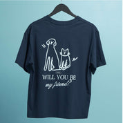Will you be my friend Tee